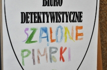 Plakat z nazwą grupy biura detektywistycznego - szalone pimpki 
